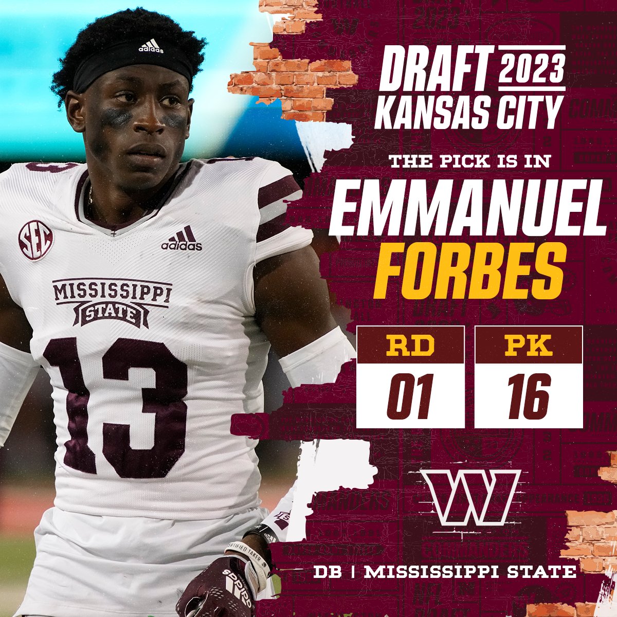 With the No. 16 overall pick in the 2023 <a href="/NFLDraft/">NFL Draft</a>, the <a href="/Commanders/">Washington Commanders</a> select Emmanuel Forbes!

@neweracap | #HTTC

📺: 2023 #NFLDraft on NFLN/ESPN/ABC
📱: Stream on NFL+ bit.ly/3Nk9PrV