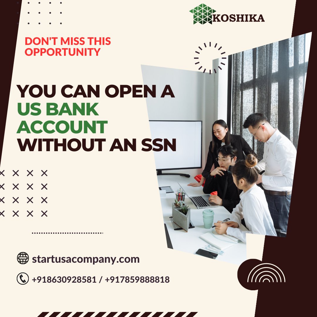 StartUSCompany's tweet photo. With Koshika LLC, you can open a US bank account without an SSN. 
✅ +918630928581 / +917859888818
➡ Info@startusacompany.com
👉 https://t.co/bvfbmka3Xo

#startusacompany #ITIN #CompanyChamber #AmendmentFiling #BankAccount #EIN #usacompanyformation #SSN #LLCformation https://t.co/3LRhTVelD3