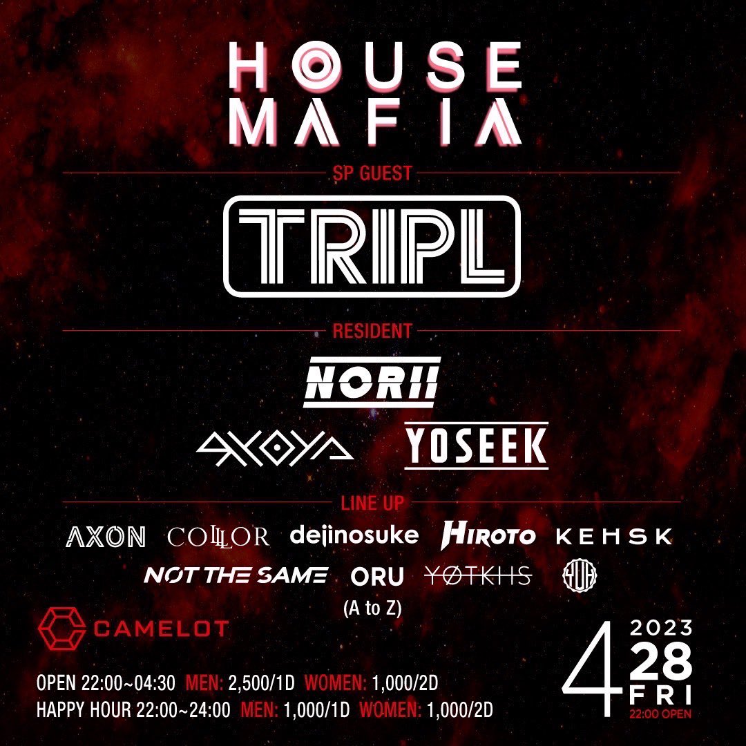 thisisnorii's tweet photo. － TONIGHT －

【HOUSE MAFIA】
@club_camelot ⚜️

GUEST " TRIPL "
→RevealedやHexgonからリリースを
しているイスラエルのデュオ🇮🇱

今日は01:50から @YOSEEK_ と
B2Bセットです!!

#Norii #Protocol #Revealed #Hexagon #Tripl #housemusic #Tokyo  

※GUEST(ディスカウント)はDMへ https://t.co/E178s7XVmC