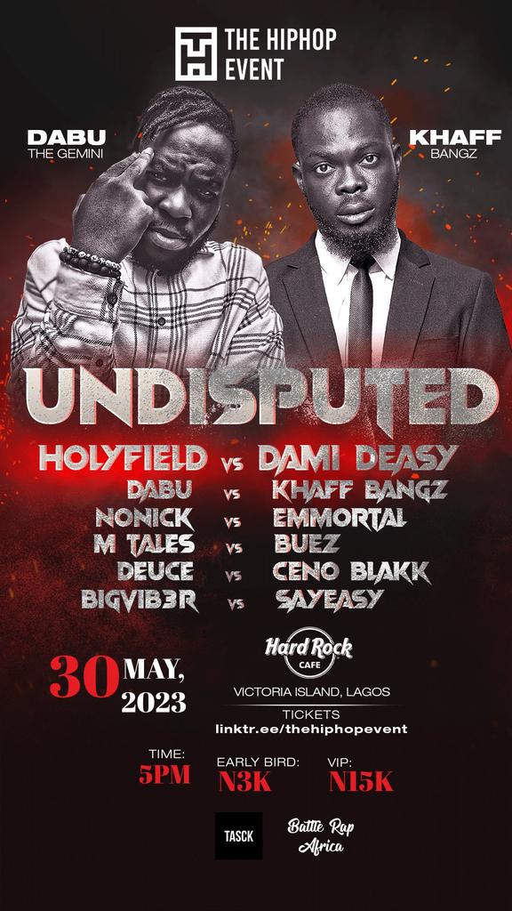 You Know What Time it is . @TheHipHopEvent and <a href="/BattleRapAfrica/">Battle Rap Africa | DayGenius</a> Coming Heavy With This 1. 

UNDISPUTED. MAY30TH. HARD ROCK CAFE <a href="/HardRock/">Hard Rock Cafe</a> 

Don't Miss This 

#thehiphopevent #battlerapafrica #emmortal #thatruth #ibb #hiphop #rap #rapper #lyrical #punchlines #bars