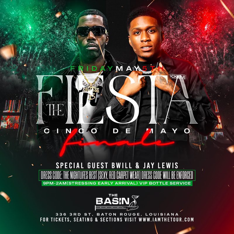 promoking99's tweet photo. Friday May 5th, 2023 at The Basin Music Hall @thebasinbr (9:00pm-2:00am)
 
Special Guest BWill &amp; Jay Lewis ‼️

CONTACT NOW AT FOR SECTIONS &amp; TICKETS 👇🏾
@iamthetour @iGotThaGoatTalk

#CincoDeMayoExplosion 
#TheFiestaBR https://t.co/mjp15dPNC6