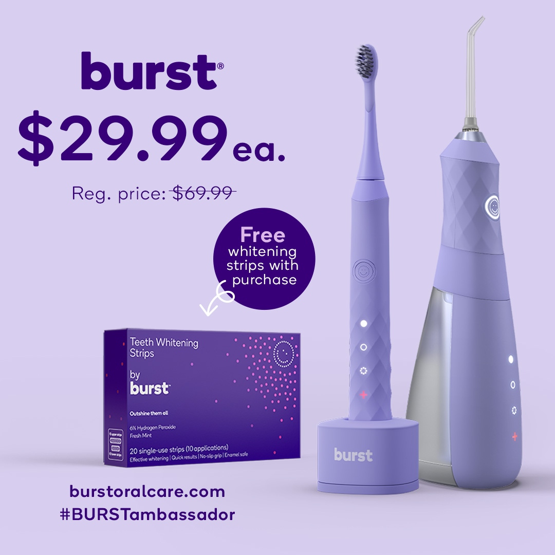 Burst Oral Care has just dropped the prices on the Burst Lavender Electric Toothbrush and Flosser to just $29.99 each 

Visit carrieibbetson.com/lavender to start saving

#BURSTamassador