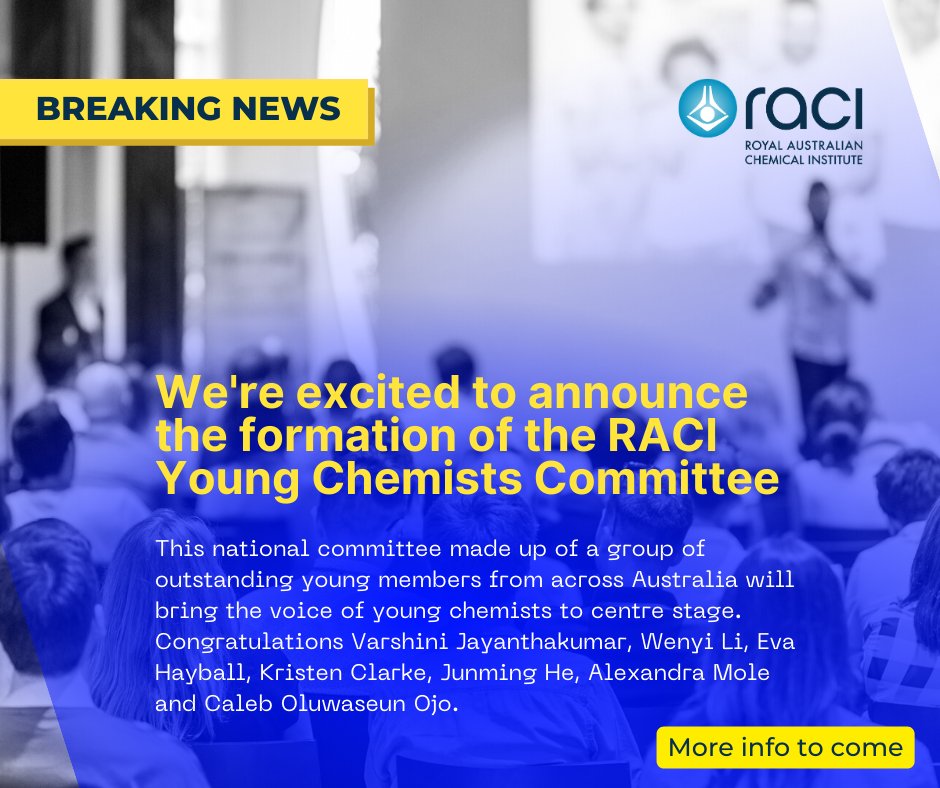RACInational's tweet photo. We're thrilled to announce the formation of the RACI Young Chemists Committee, composed of exceptional young members from all over Australia. This national committee will be the voice of young chemists, ensuring that their perspectives are heard and valued. Congratulations to ... https://t.co/tEL1s2neod