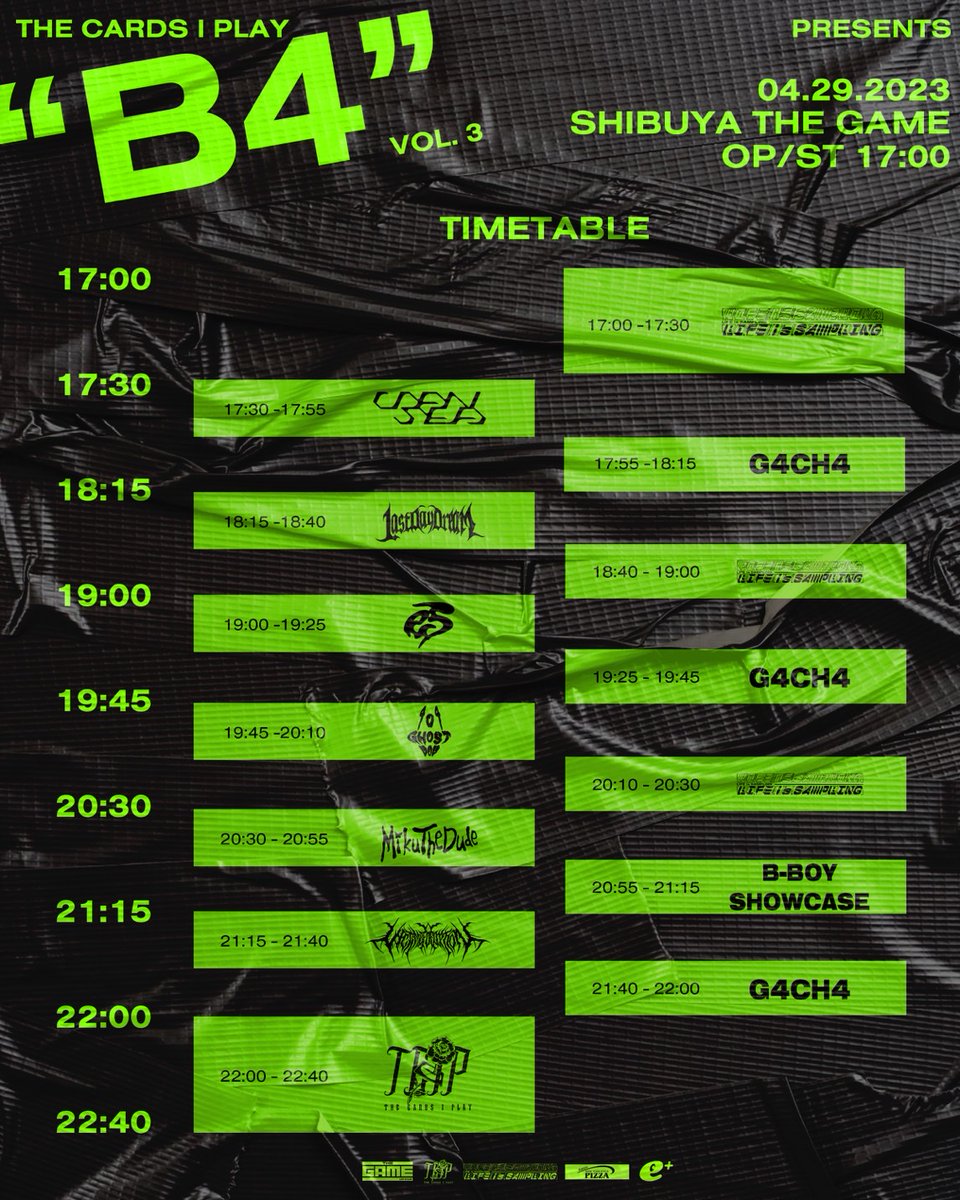 SHIBUYATHEGAME's tweet image. 【🗓明日開催🗓】
04.29(SAT)
TCIP(@tcip_official) pre.
『“B4” vol.3』遂に明日開催!!

BAND、HIPHOP、DJに加えてB-BOYダンスクルーのショーケースと美味しいフードをご用意しております!!

🎫イープラス本日18:00まで受付!!お急ぎください!!
↪︎eplus.jp/sf/detail/3823…

#TCIP
#B4