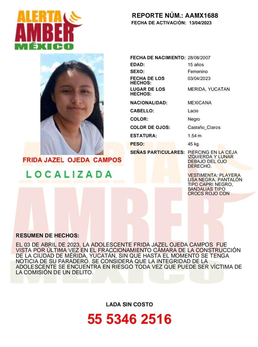 AAMBER_mx's tweet photo. La #AlertaAMBER para FRIDA JAZEL OJEDA CAMPOS de 15 años de edad, se desactiva debido a su localización. ¡Gracias por tu apoyo! https://t.co/oQEJZrgfez