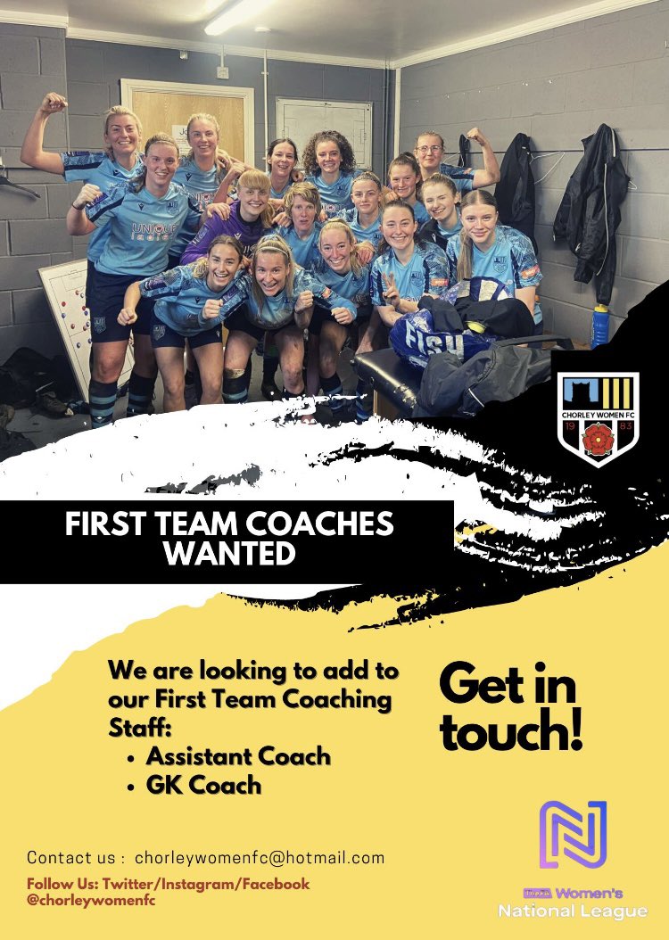 🚨 COME JOIN US 🚨

The Club are looking to strengthen our back room staff for season 23/24 we are recruiting for:

✅ First team assistant coach

✅ GK coach 🧤 ⚽️ 

For more information please contact the club at chorleywomenfc@hotmail.com
Or DM us 🙌