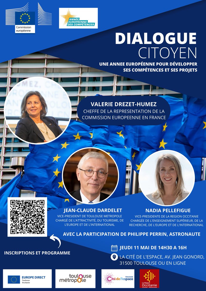 EuropeToulouse's tweet photo. A vos agendas !
Dialogue citoyen le 11 mai 14h30 à la Cité de l'Espace avec :
👉@DrezetValerie , Cheffe de la Représentation @UEFrance 
👉Jean-Claude Dardelet VP 🇪🇺@TlseMetropole
👉@NadiaPellefigue VP 🇪🇺 @occitanie 
👉 Philippe Perrin, astronaute.
#AnnéeEuropéenneDesCompétences https://t.co/OHXebwYjqs