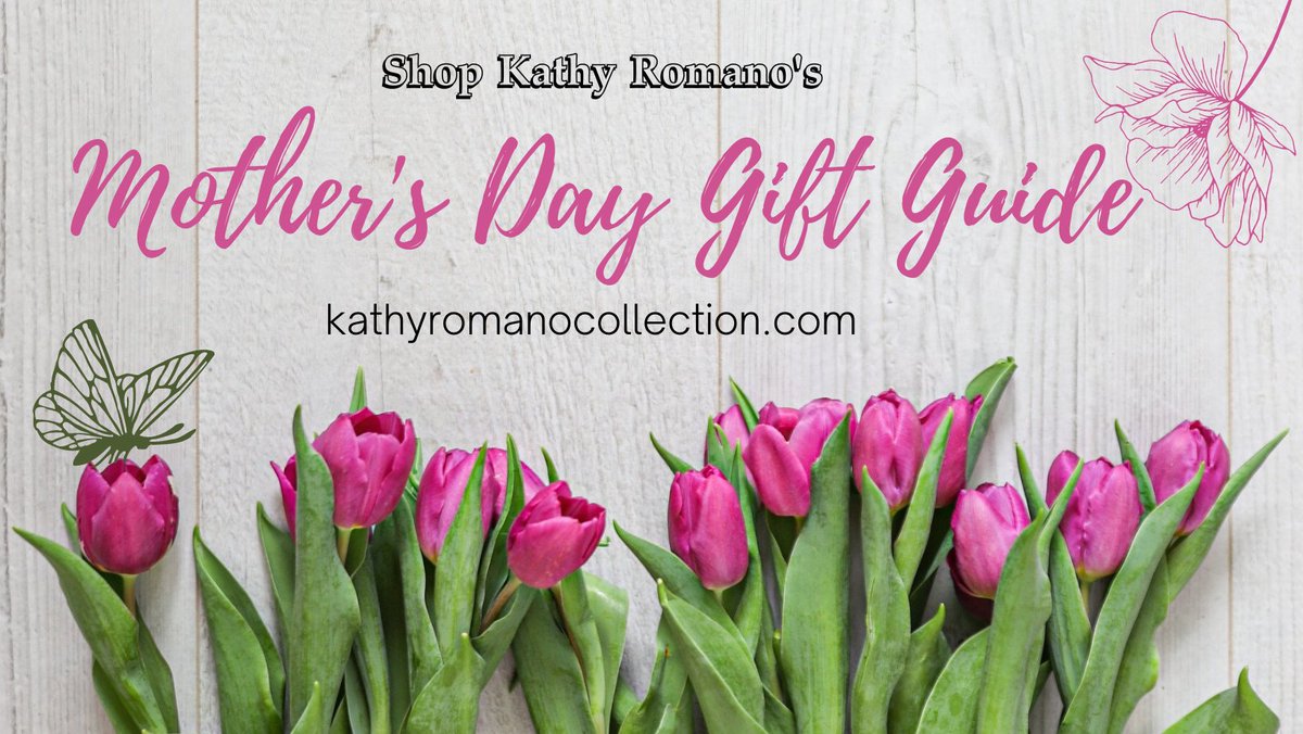 kathyromanocollection.com/mothers-day-gi…