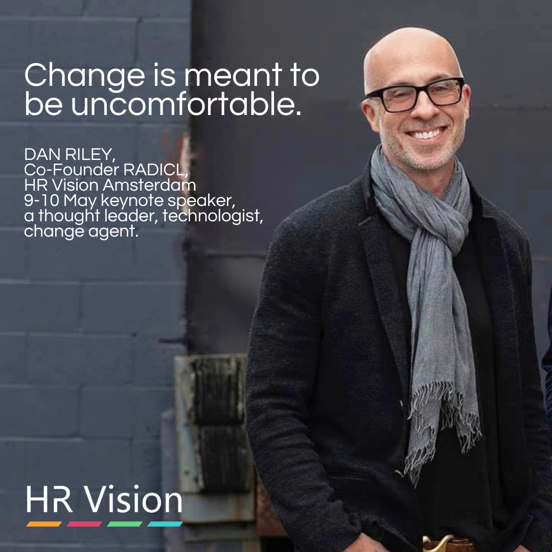 HRVisionEvent's tweet photo. ✍️Our weekly quote from Dan Riley @rileydw, Co-Founder of @RADICLWORK, a keynote speaker at @HRVisionEvent Amsterdam 9-10 May!💭

Meet Dan in person - join now ➡️https://t.co/oENjpV2Coe

Find what a human centered workplace is, and why it's important for organizations to create sustainable human centered culture. Get to know the importance for businesses to foster a change mindset and why being #HumanCentered is the necessary business transformation.

HR Vision is a boutique series of in-person events that deliver top-level networking, inspiration, and new insights into the critical challenges faced by HR and a business today. To find out more, visit 👉https://t.co/5ZtSNvcSoE

📅Upcoming events:  
• Amsterdam 9-10 May 2023  
• London 4-5 Oct 2023  
• New York 17-18 Jan 2024  
• London 13-14 March 2024

At each of the four 2-day events, there will be 3 streams running in parallel focused on:  
• Modern L&D and leadership strategies  
• Culture and employee experience  
• Future talent and recruitment strategies

#HRVision #HRVision2023 #HumanResources #HR #Recruitment #TalentAcquisition #Recruiting #Recruiter #Culture #Leadership #Management #HRquotes #HRthoughts #HRwisdom @ILPeventsLondon