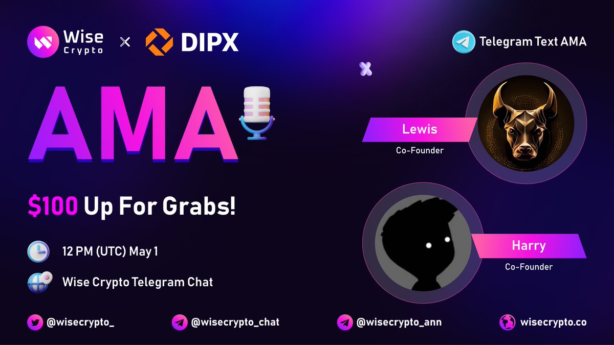 WiseCrypto_'s tweet photo. 🥳 Wise Crypto x #DIPX Text AMA

⏰ Time: May 1, 12PM (UTC)
🎁 $100 for 10 Best Questions
📍 Venue: https://t.co/FPhwuTjBz5

🔷Follow @WiseCrypto_ &amp; @dipxfinance 
🔷Rules https://t.co/RhaR83dlSC
🔷Comment Questions &amp; Tag 3 Friends

#AMA #WiseCrypto https://t.co/Kay9FrXNy6