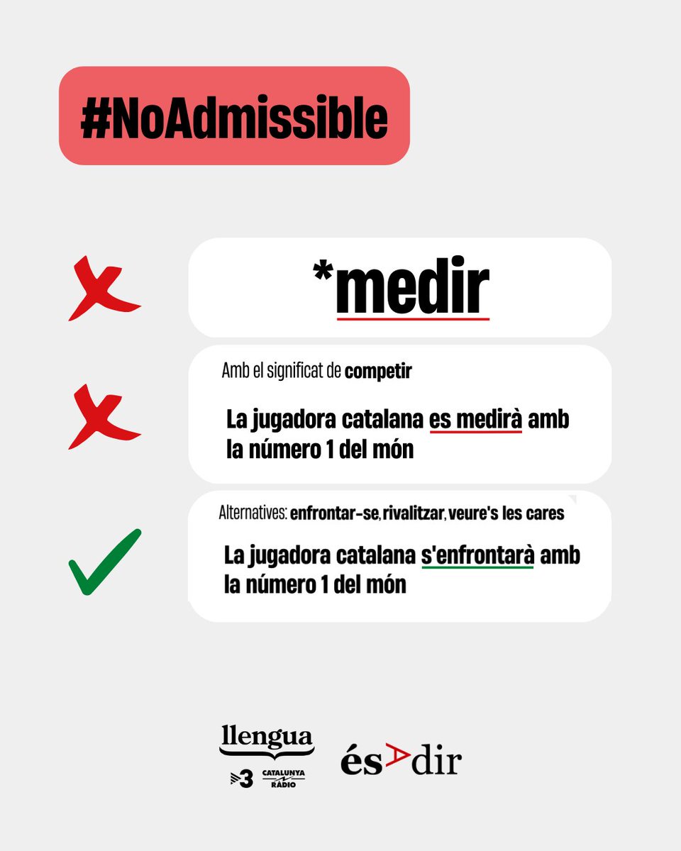LlenguaTV3CR's tweet photo. 🧐 *Medir és #NoAdmissible en el sentit de 'competir' i tenim diferents alternatives per bandejar-ne l'ús👇
🔗https://t.co/g3EjUhE4C5
#LlenguaTV3CatRàdio https://t.co/hOAXEM8x3b