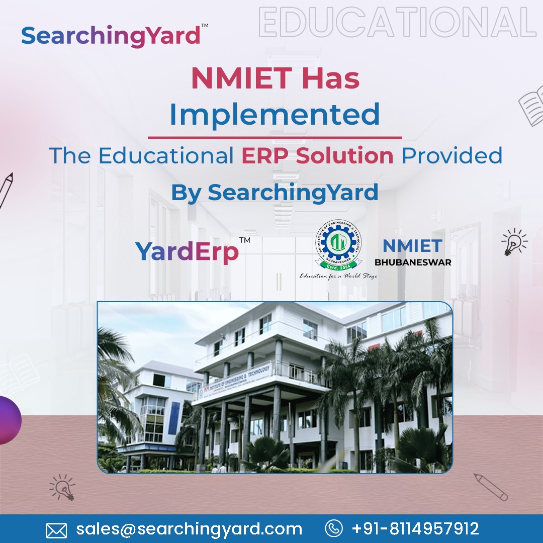 We are thrilled to share that SearchingYard's educational ERP solution has been successfully implemented at NMIET, Bhubaneswar.

Collaborating with NMIET has been a wonderful experience for us.

Contact us today to get the best educational ERP solutions:…