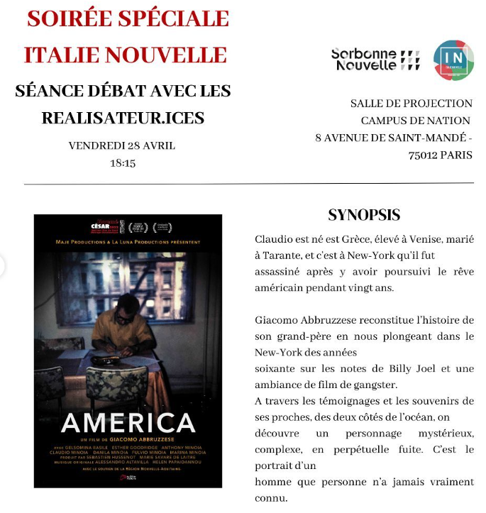Sorbonne_Nvelle's tweet photo. #Cinéma 📅 28 avril ⏲️18h15📍 #CampusNation

Les étudiants du Master #IndustriesCulturelles #France #Italie vous invitent à la projection de deux courts métrages en présence des réalisateurs :
📽️America (2021) de Giacomo Abbruzzese
📽️Verso Casa (2022) de Giulia Casagrande https://t.co/JAubkEK0Af