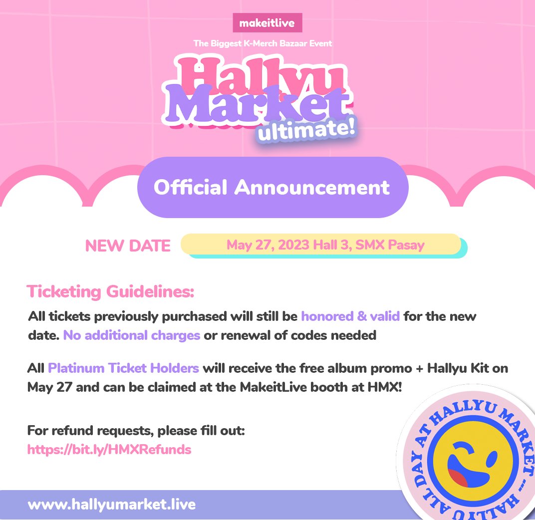 makeitliveasia's tweet photo. [Important Announcement] Hallyu Market Ultimate will be moved to May 27, 2023 at the SMX Convention Center
Please see details below. Should you have any questions, please email us at hallyumarketph@gmail.com

Refund link is here: https://t.co/TaQw4n2Uzy https://t.co/jUoW2AUVe2