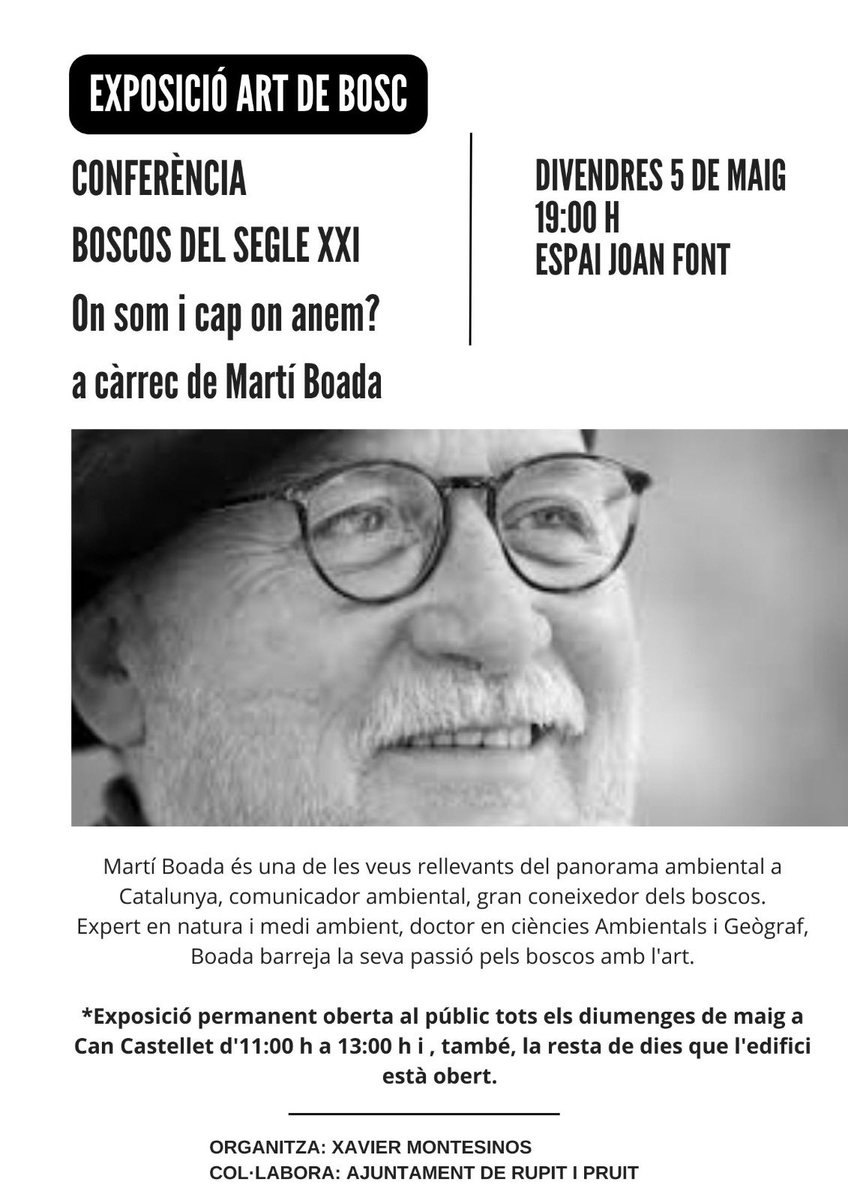 MartiBoada's tweet image. Conferència Boscos del segle XXI
Divendres 5 maig a les 19:00h 
Espai Joan Font a Rupit i Pruit