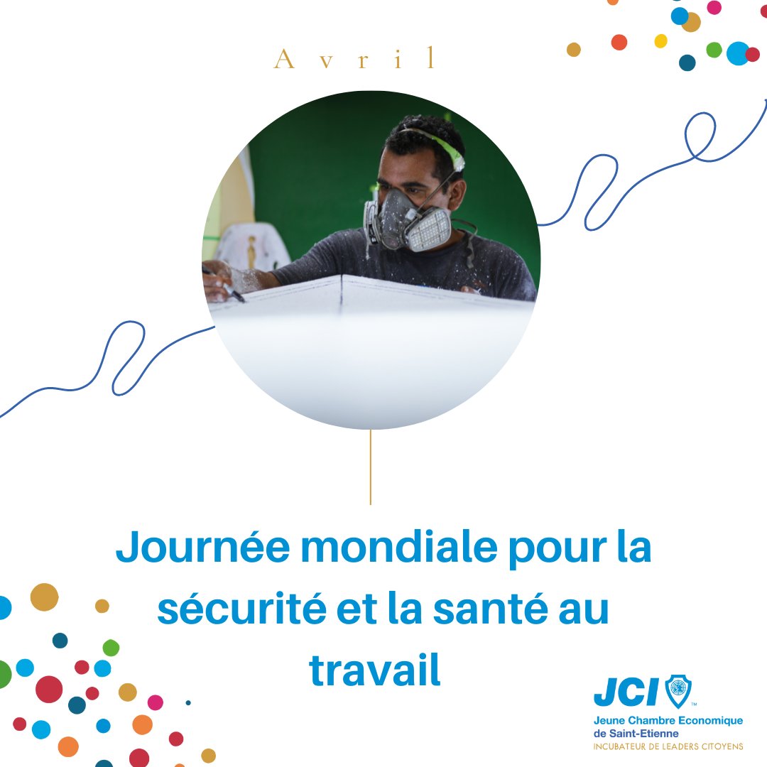 Journée mondiale pour la sécurité et la santé au travail 💼