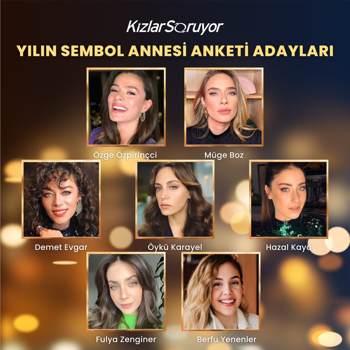 KizlarSoruyor's tweet photo. 💘‘Yılın Sembol Annesi’ kim olmalı?😍

👉🏻Favori adayını seçmek için tıkla: https://t.co/2BHgIwjVx2 

#annelergünü #yılınsembolannesi #anket #magazin #hazalkaya #özgeözpirinçci #öykükarayel #berfuyenenler #demetevgar #mügeboz #fulyazenginer https://t.co/2J2eWY1CrE