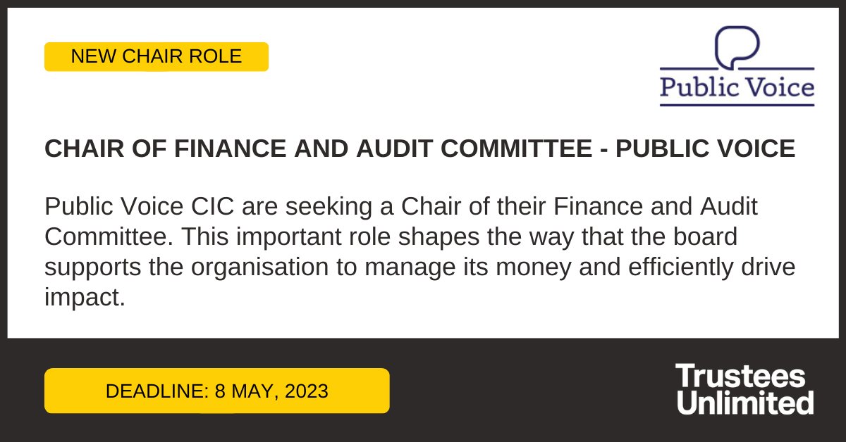 *** NEW CHAIR ROLE *** 

<a href="/publicvoiceuk/">Public Voice</a> is seeking a Chair of Finance and Audit Committee.

Deadline: 8 May

More info: ow.ly/XLms50NNJuz

#Leadership #Governance #CharityTrustee #TrusteeRole #Trustee #GoodGovernance #Charity #CharityRole #CharityJob
