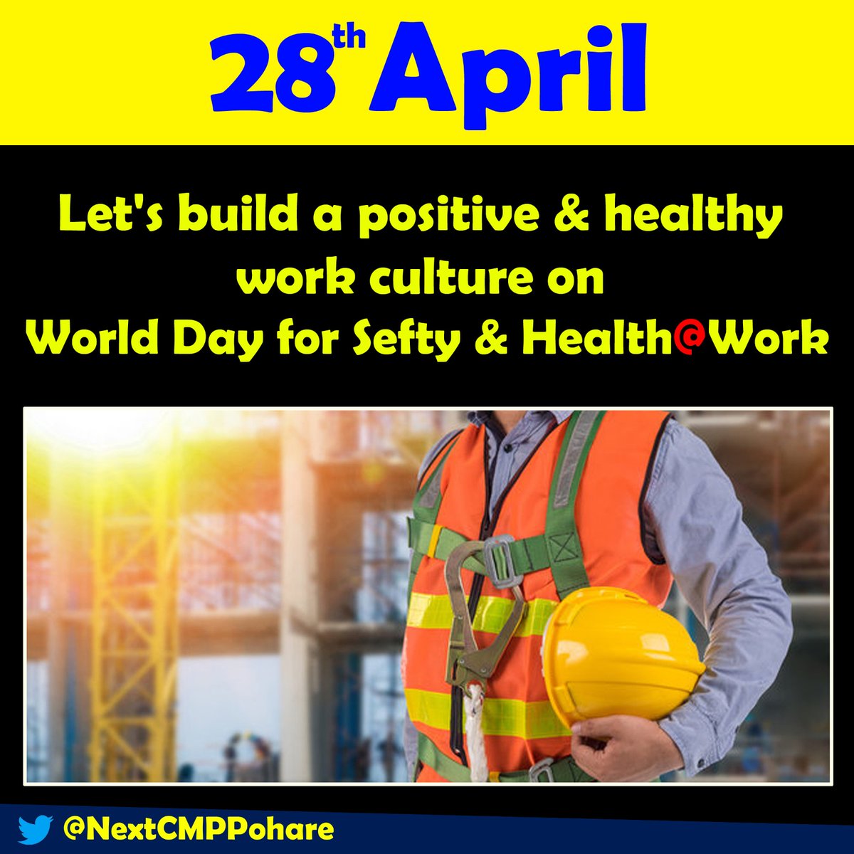 On this World Day for Safety and Health at Work,we should promote the balance of a safe,healthy,and appropriate working environment. 
#SafetyFirst #SHWDay2023 #WorldDayforSafetyandHealthatWork @prakashpohare
@NextCMPPohare
@qvive_ #NextCMPPohare #NextCMPrakashPohare #MHnextcm