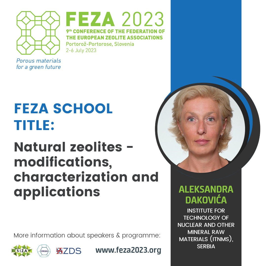 📣We are very excited to welcome Aleksandra Daković, a principal research fellow at Institute for Technology of Nuclear and Other Mineral Raw Materials, Belgrade, Serbia as a FEZA SCHOOL speaker at #FEZA2023