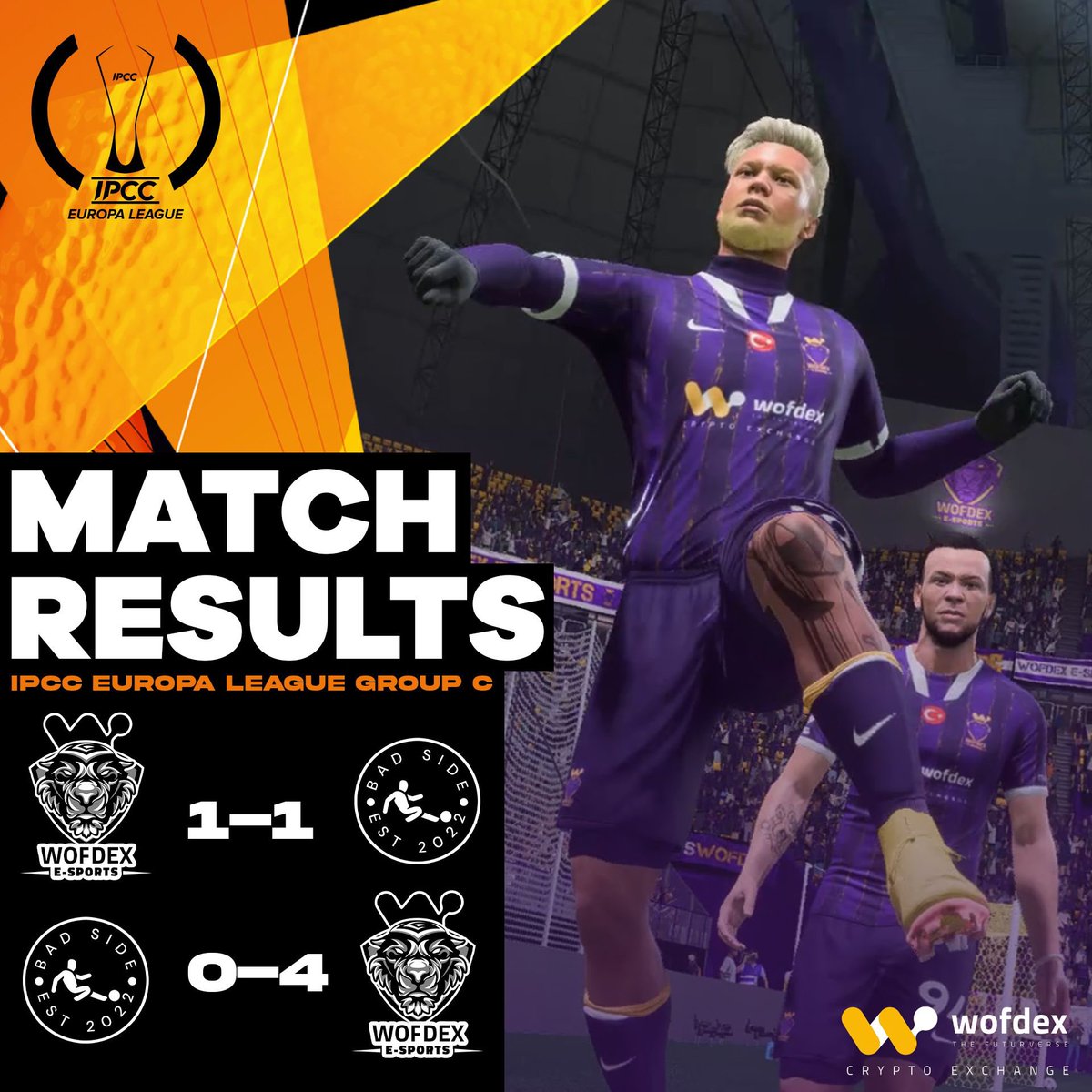 FIFA Pro Clubs takımımız IPCC Europa League’de C Grubu 5. ve 6. Hafta maçlarından 4 puan çıkararak grubunu lider tamamladı. GG WP💪🏻

#VamosWofdex #FIFA23 #EASPORTS #Gelecekşimdi #Wofdex #FIFAPROCLUBS #PROCLUBS #europaleague
#EL