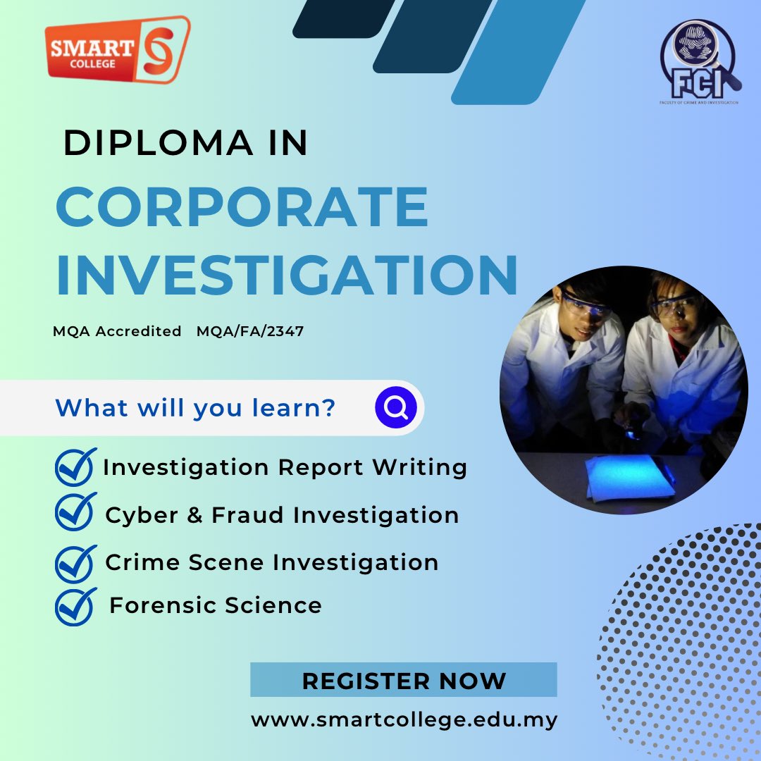 Be part of us today! Visit our website to learn more about the programme offered.

#smartcollege #besmartbedifferent #diploma #diplomacorporateinvestigation #FCI #facultyofcrimeandinvestigation #jommasuku #csi #applyIPT #kerjayapenguatkuasa #diplomapenyiasatan #forensicscience