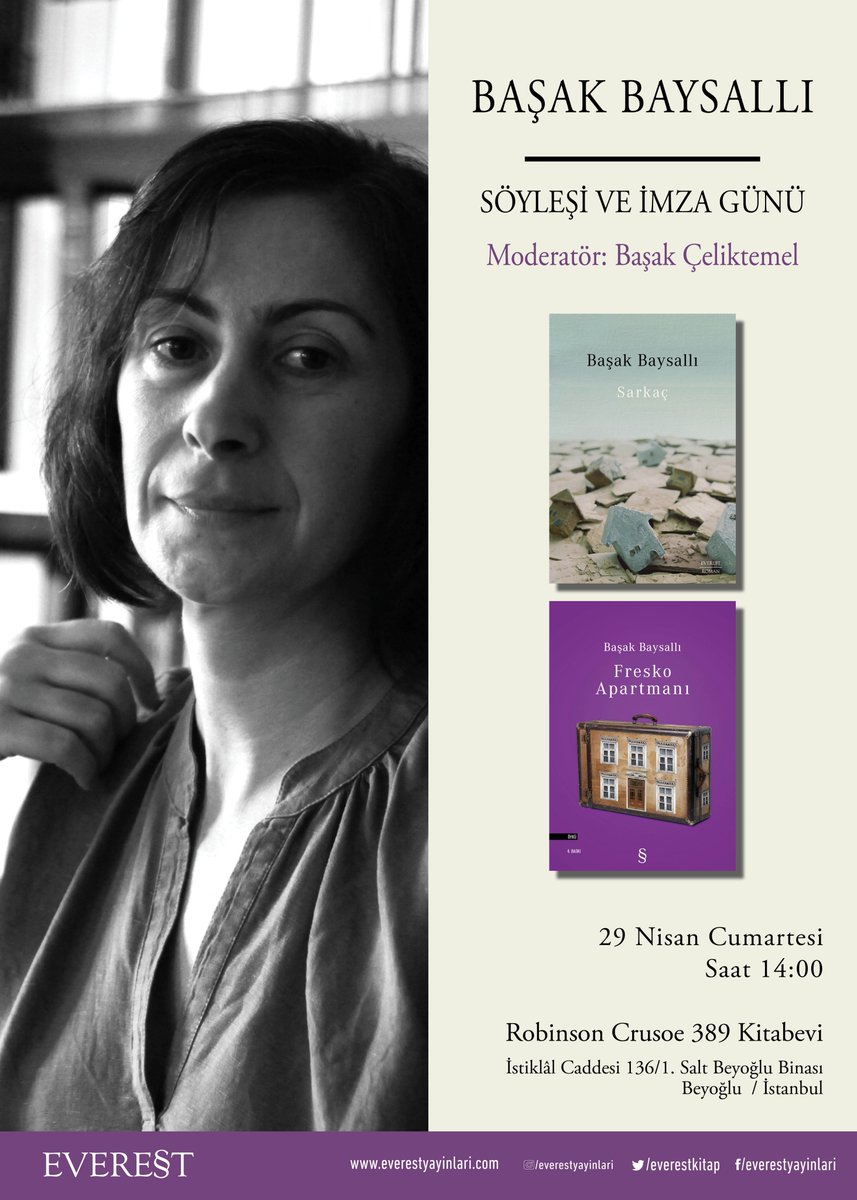 Başak Baysallı Söyleşi ve İmza Günü Moderatör: Başak Çeliktemel 29 Nisan 2023, Cumartesi 14.00 #başakbaysallı @BasakCeliktemel @EverestKitap