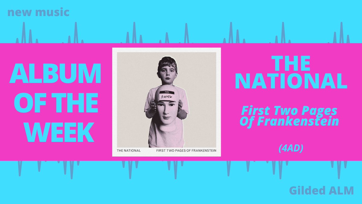 daveGildedALM's tweet photo. The @GildedALM #AlbumOfTheWeek is First Two Pages Of Frankenstein by @TheNational on @4AD_Official

THE NATIONAL play @3ArenaDublin on 21st Sept.

Buy in 🇮🇪
https://t.co/ij17f58AmD

👂⬇️
https://t.co/8C3XWgUkym https://t.co/e1mOUZTtQ1