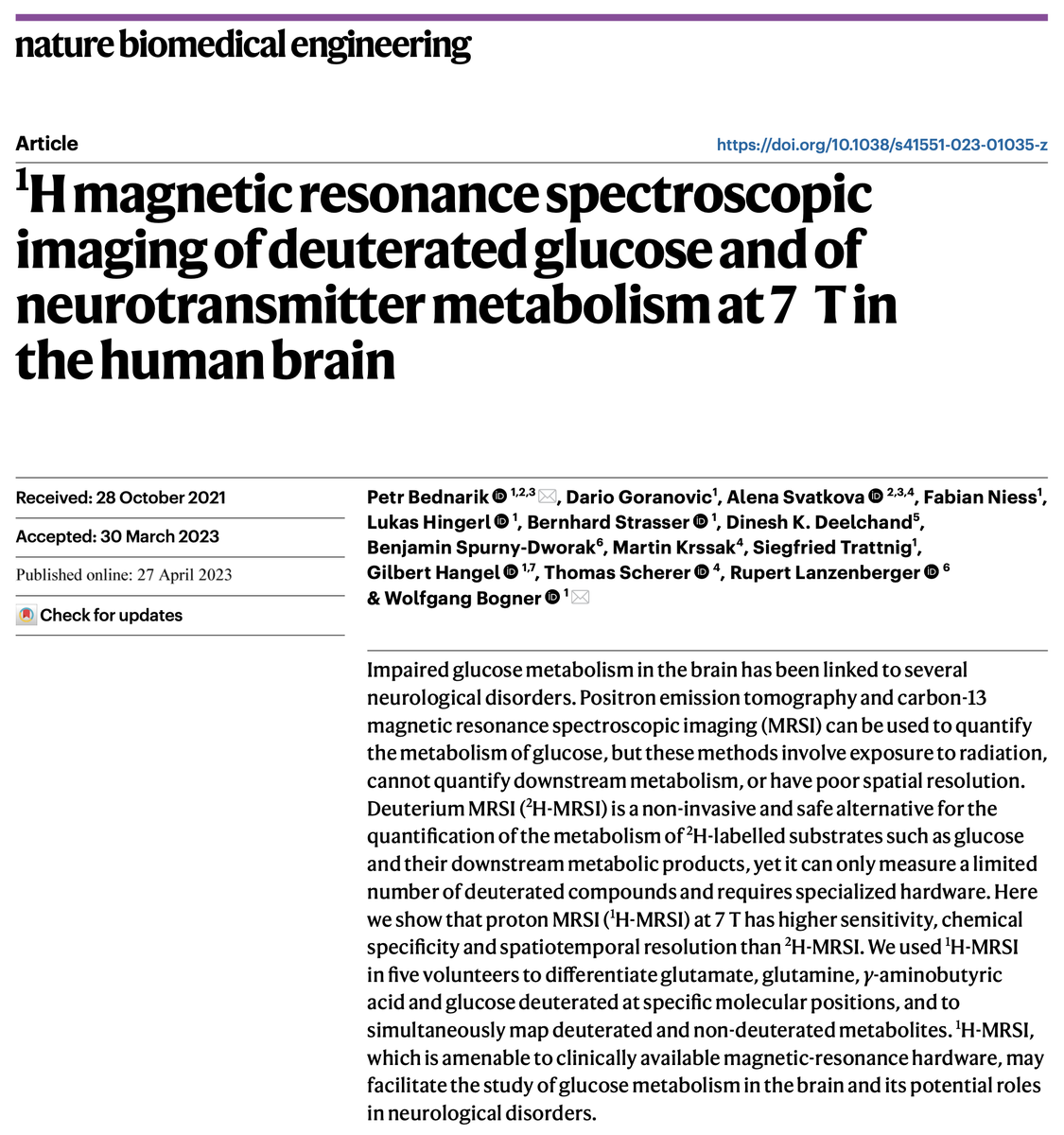 1H magnetic resonance spectroscopic imaging of deuterated glucose and of neurotransmitter metabolism at 7 T in the human brain

rdcu.be/daWpk