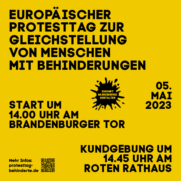 BBV_ev's tweet photo. In einer Woche ist es soweit: Der Europäische #Protesttag zur #Gleichstellung von #Menschen mit #Behinderung startet am 5. Mai um 14 Uhr am #BrandenburgerTor.

Kommt mit Familie, Freund:innen, Kolleg:innen - bringt einfach alle zum #5Mai2023 mit!
#EuropäischerProtesttag #5Mai https://t.co/plYQJD9dLS