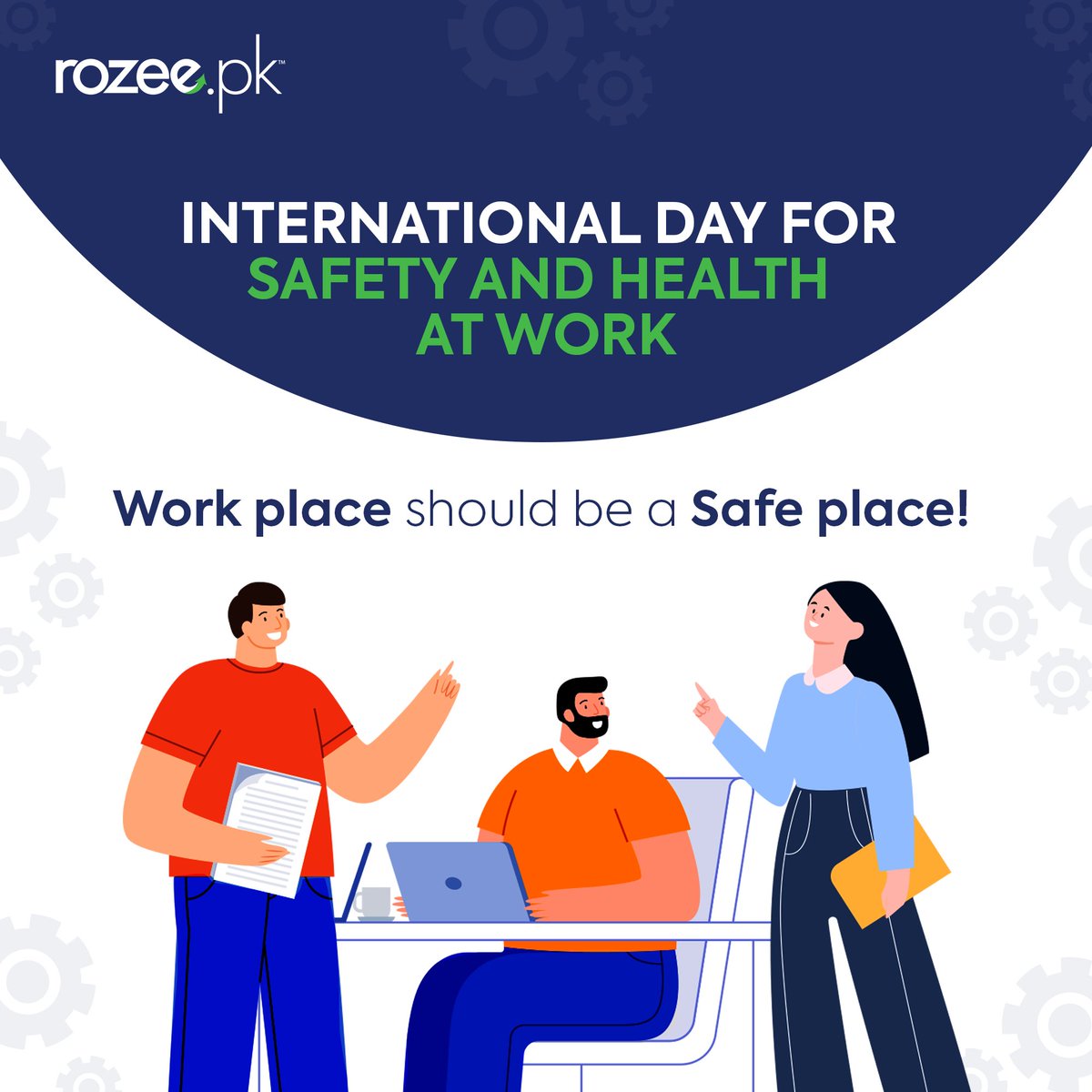 rozee_pk's tweet image. Join us in observing World Day for Safety and Health at Work. Share with us your tips on ensuring a safe and secure workplace.

#SafeAtWork #WorldDayForSafetyAndHealthAtWork #rozee #agaybarho