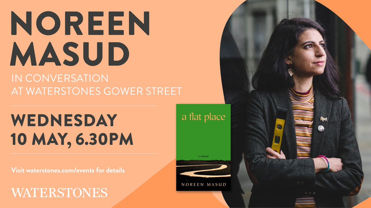 Event update! We are lucky to welcome Devorah Baum to interview @NoreenMasud at our event for #AFlatPlace on 10th May! Do join us: waterstones.com/events/a-flat-… @HamishH1931 @PenguinUKBooks 📚