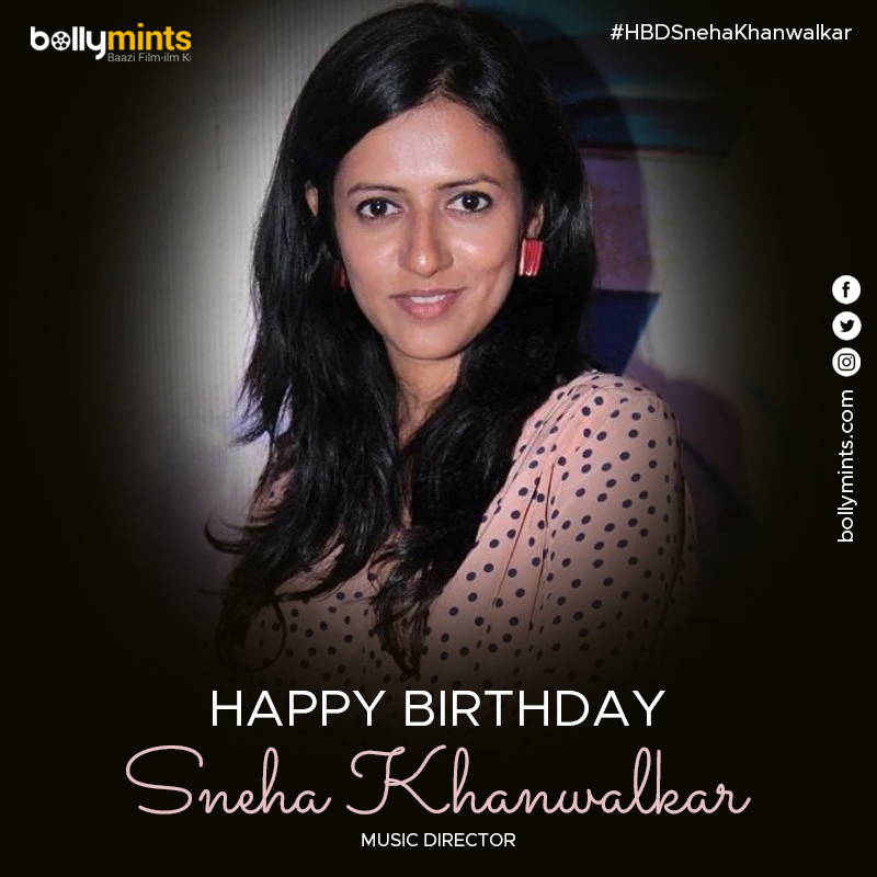 Wishing A Very #HappyBirthday To Music Director #SnehaKhanwalkar !
#HBDSnehaKhanwalkar #HappyBirthdaySnehaKhanwalkar