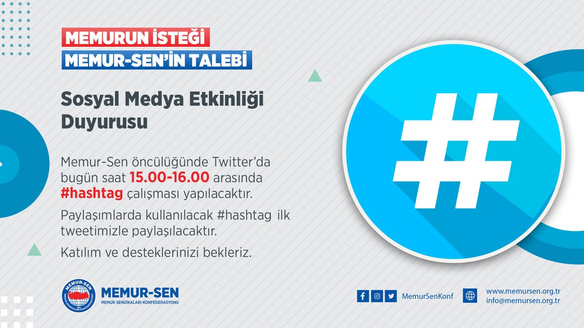 📢 Sosyal Medya Etkinliği Duyurusu

▫️ Memur-Sen öncülüğünde bugün 15.00 - 16.00 saatleri arasında #hashtag çalışması yapılacaktır.
▫️ Paylaşımlarda kullanılacak hashtag ilk tweet'imizle duyurulacaktır.
▫️ Katılım ve desteklerinizi bekleriz.
 
<a href="/MemurSenKonf/">Memur-Sen</a>  | <a href="/_aliyalcin_/">Ali YALÇIN</a>