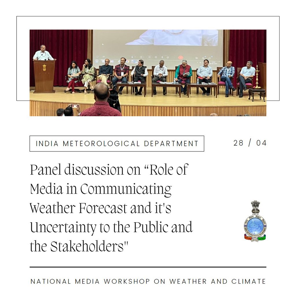 Indiametdept's tweet photo. Panel discussion on “Role of Media in Communicating Weather Forecast and 
it's Uncertainty to the Public and the Stakeholders”.

#paneldiscussion #panelist #mediaworkshop #imd #weatherandclimate #weatherforecast #mausam https://t.co/WJ1G6OYB2r