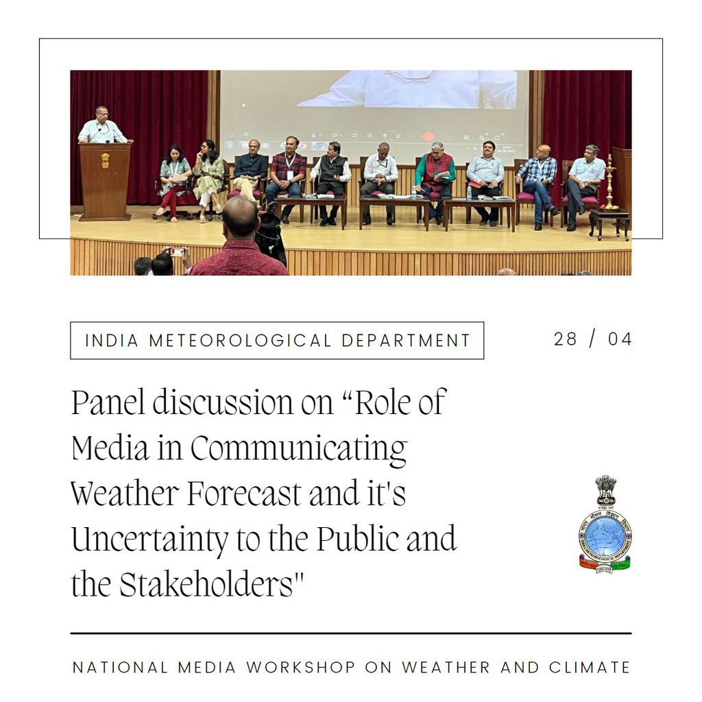 Panel discussion on “Role of Media in Communicating Weather Forecast and 
it's Uncertainty to the Public and the Stakeholders”.

#paneldiscussion #panelist #mediaworkshop #imd #weatherandclimate #weatherforecast #mausam