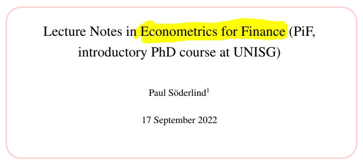 CavaliereGiu's tweet photo. Hi #EconTwitter!

Another great set of lecture notes by @PaulSoderlind (@HSGStGallen) with a #finance-oriented approach to classic #Econometrics! ⭐️

400 juicy pages covering GMM, IV, factor models, RDD, panels &amp; much more. 

A must-have for students &amp; profs 

Highly recommended! https://t.co/as0sjZDtD9