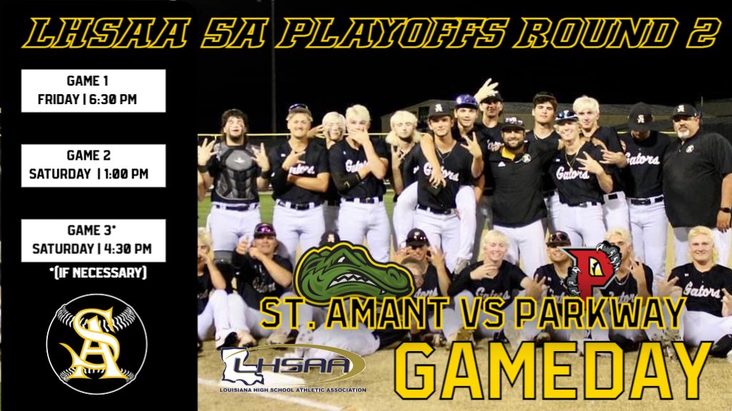 GOOD LUCK TO THE GATOR BASEBALL TEAM AS THEY TAKE ON THE PARKWAY PANTHERS IN A SECOND ROUND MATCHUP AT GATOR PARK.   GAME TIMES LISTED BELOW.   ONE MORE STEP TO STAte!!!