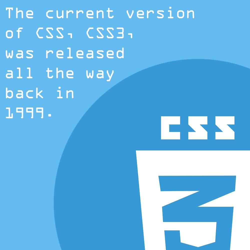 Luiswebdevatc's tweet image. Fun fact: The CSS3, the current version of CSS, was released in 1999.
#CSS3 #webdev@atc