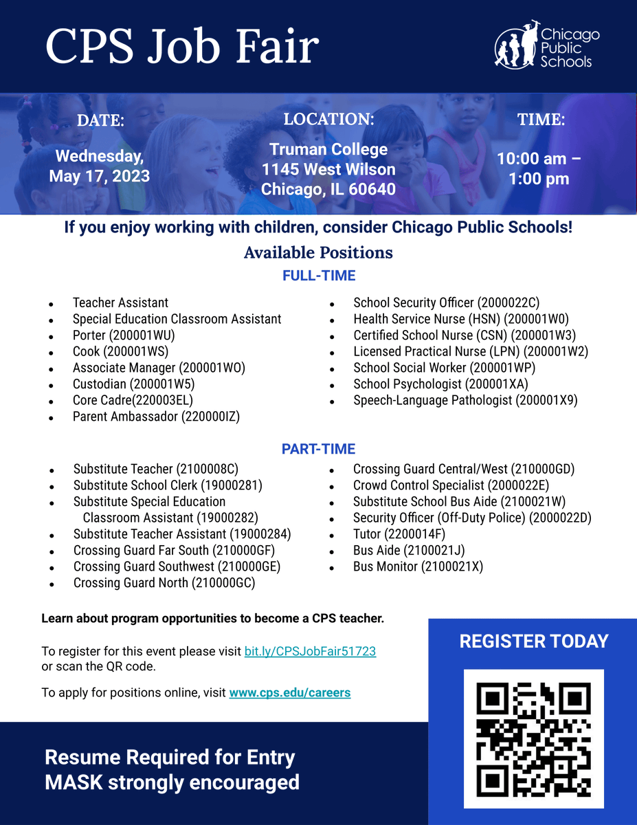 cps__face's tweet photo. The CPS Job Fair for the 2022-23 school year will be hosted on Wednesday, May 17, 2023 from 10:00am - 1:00pm at Truman College.

Register online at https://t.co/s0blj6sQdK https://t.co/YumXOBrnly