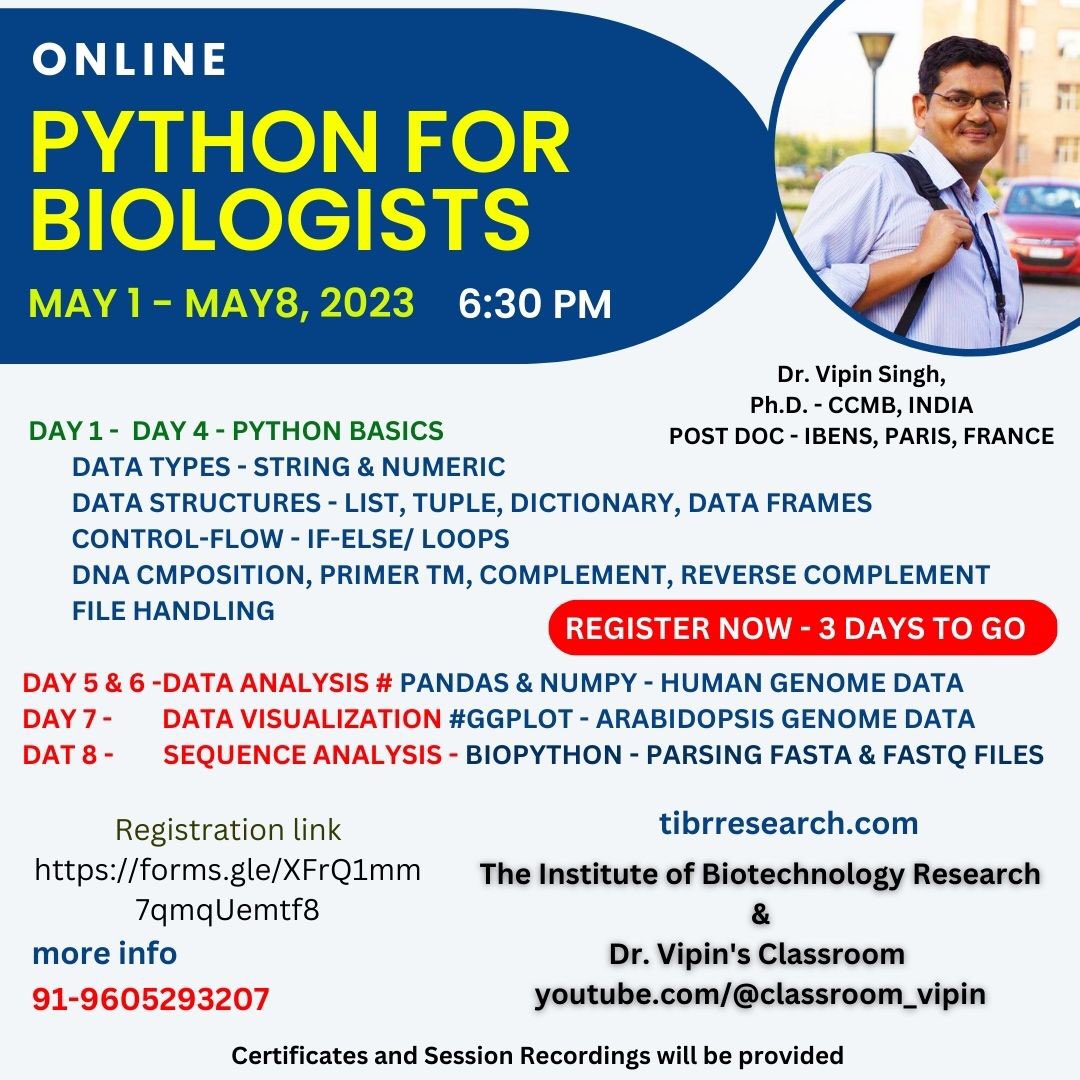 #Python_for_Biologists - No prior coding experience - Hurry up - last day for registration approaching 
Register here -lnkd.in/dUZaWfkw
#basics #colab #spyder #datatypes #datastructure #loops #numpy #pandas #ggplot #Biopython
#python #lifesciences #jupyternotebook