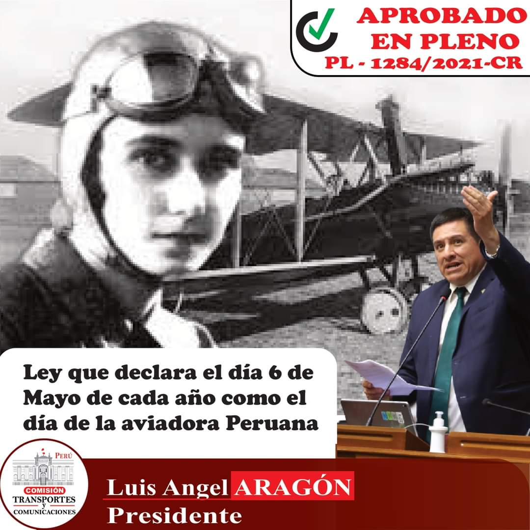 #LeyAprobada || En el pleno del Congreso de la República del Perú, se aprobó el proyecto de ley 1284/2021-CR de la Comisión de Transportes y Comunicaciones, "Ley que declara el día 6 de Mayo de cada año como el día de la aviadora Peruana"
#LuisAngelAragón
#ComisiónDeTransportes