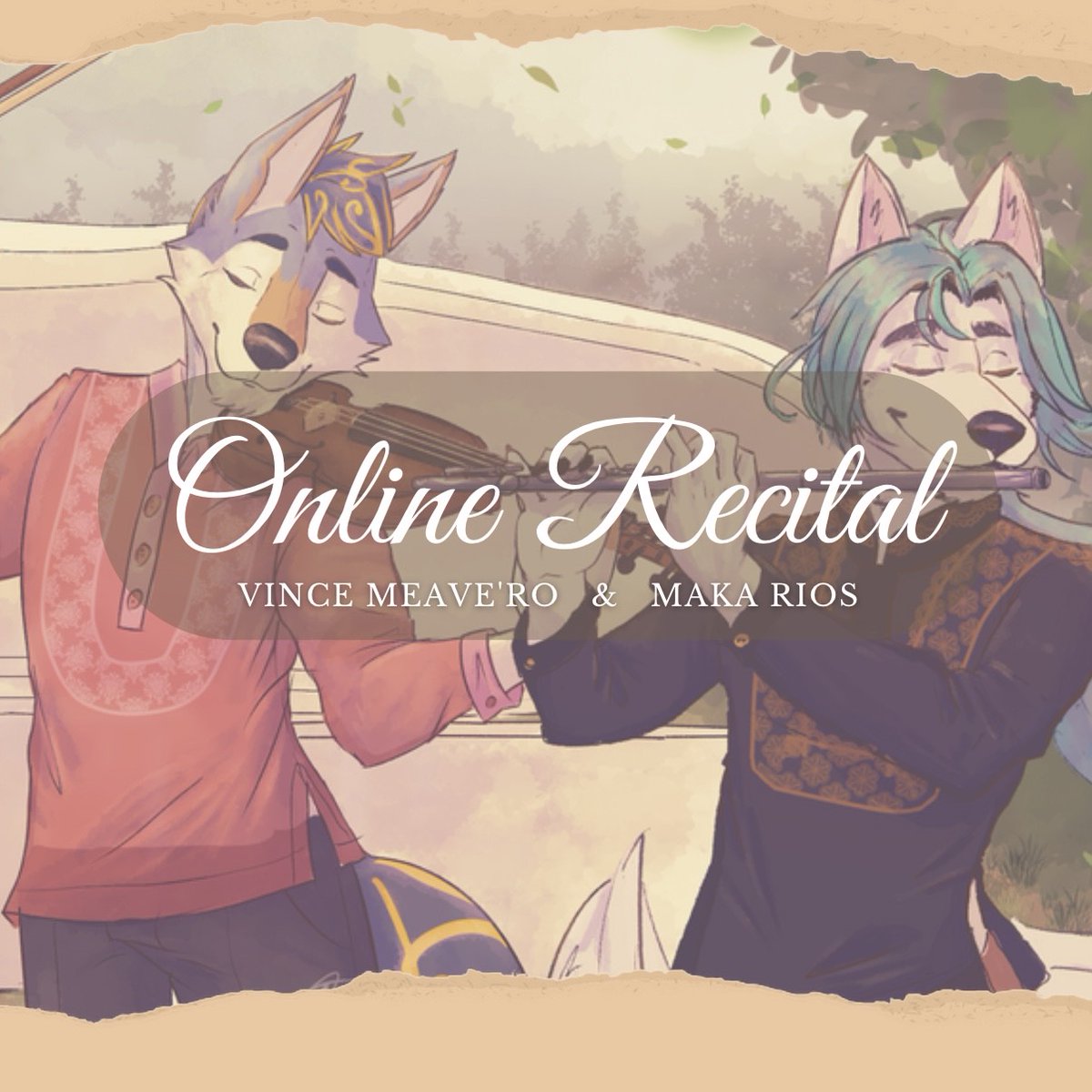VinceMeaveRo's tweet photo. ONLINE RECITAL 🎵🎶
with Vince Meave’Ro and Maka Rios

WHEN: May 7, 2023
TIME: 5 PM - 6 PM (GMT +8)
https://t.co/CxmVx5lOo7

Witness and be captivated by the premiere online recital of two Furry Musicians as they serenade you with fine pieces from their favorite composers! https://t.co/lPw0AYac7C