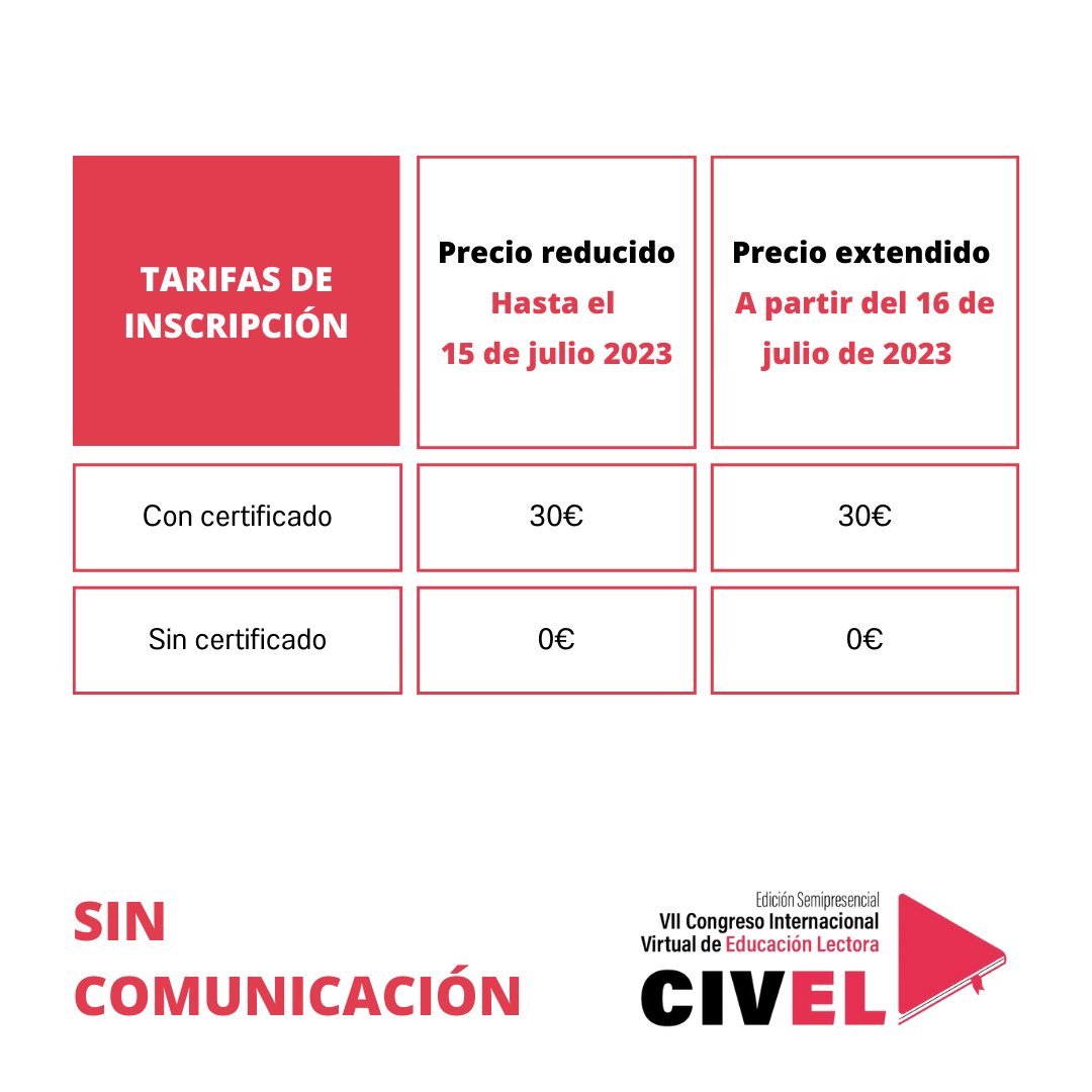 !Atencion!🔎!Consulta las tarifas de inscripción! Si estás interesado en asistir al VII CIVEL te recordamos que hasta el 15 de julio puedes beneficiarte de la cuota reducida. 
Más información en: civel2023.uca.es 
.
.
#CIVEL #VII_CIVEL #Educación_lectora #Virtual #Tarifas