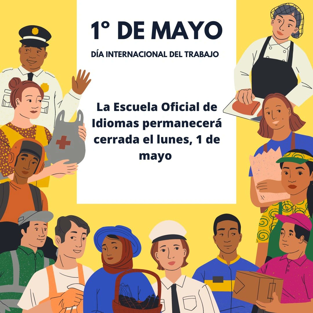 La Escuela permanecerá cerrada el 1 de mayo