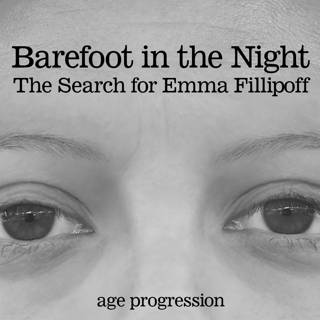 FindEmmaF's tweet photo. BAREFOOT IN THE NIGHT: THE SEARCH FOR EMMA FILLIPOFF DOCUSERIES PREVIEW #2 'AGE PROGRESSION' (10 MINS) This preview highlights the age progression images of Emma that have been produced since Nov 2022 following the 10 year anniversary of her disappearance. https://t.co/3s9h68WLb7 https://t.co/px2oiSVLkF