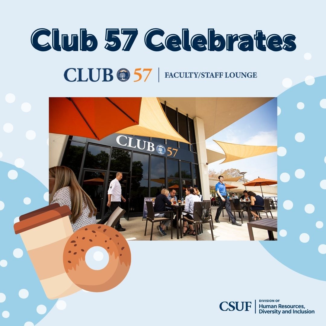 Club 57 celebrates you!  📷 📷

Enjoy a fresh delicious donut with your morning coffee, compliments of Club 57! Donuts will be available on today, April 28 from 8:30am-10:30am, while supplies last.

@csufclub57

#csufclub57 #csufhr
