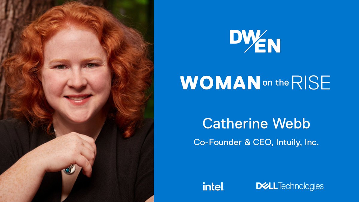 DellTech's tweet image. Join us in celebrating this month's #DWEN Woman on the Rise, Catherine Webb, founder of @intuily, Inc, a 
human interaction platform focused on overcoming biases and building confidence in care.👫Sponsored by @intel.  Learn more at: dell.to/3oPMoMZ