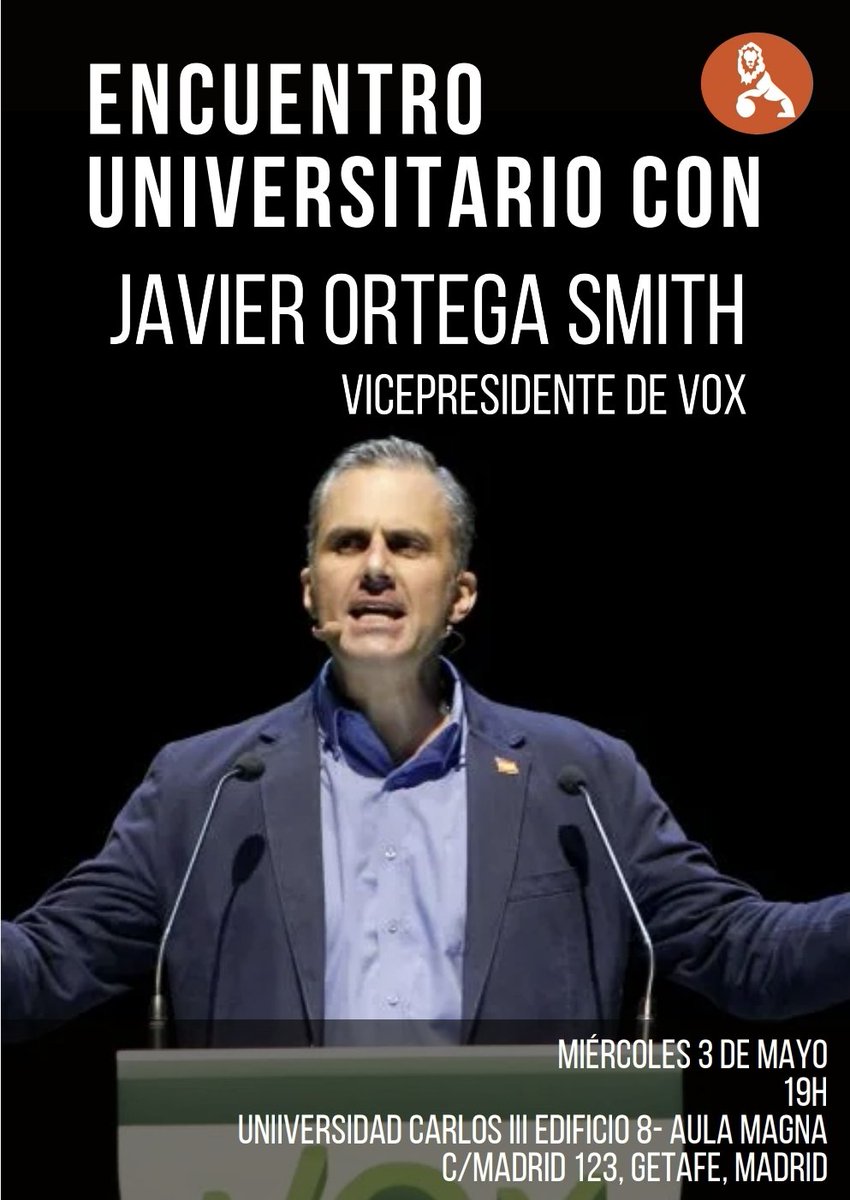 josemanueldez's tweet photo. No te pierdas el próximo miércoles 3 de mayo a las 19:00 el encuentro con @Ortega_Smith en la Universidad Carlos III

📍C/ Madrid 123 #Getafe en el edificio 8, Aula Magna

Organiza: @agora_uc3m

¡Te esperamos!

#CuidaLoTuyo https://t.co/aOfH8Qu9fW