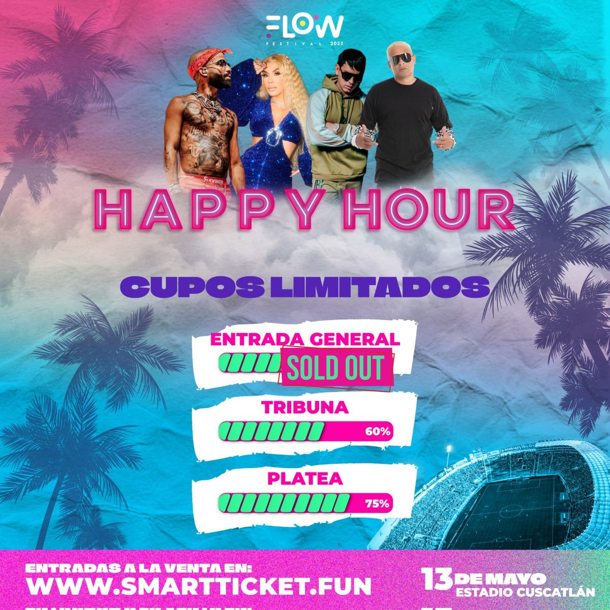 Flowfestsv's tweet photo. ‼️Oficialmente general vendido ‼️
Últimas entradas con el #HappyHourFlow
Tribuna y Platea aún disponible 🎟️
Compra hoy : https://t.co/j6YYfmQr9q
📍Kioscos Smarticket autorizados
¿Cuantos están listos para el #flowfestsv?🥳🎉 https://t.co/6bglVOA8uI